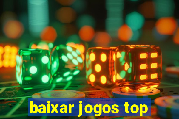 baixar jogos top