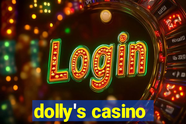 dolly's casino