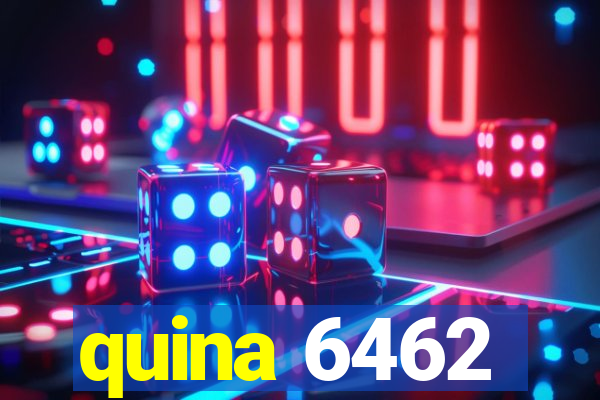 quina 6462