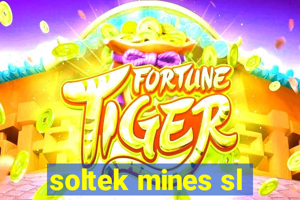 soltek mines sl