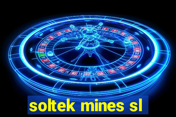 soltek mines sl