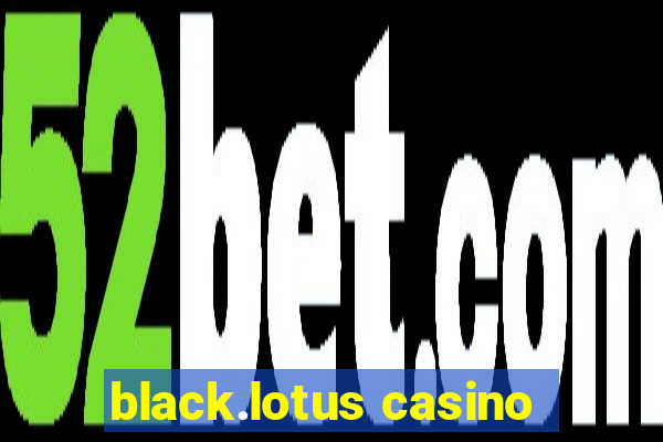 black.lotus casino