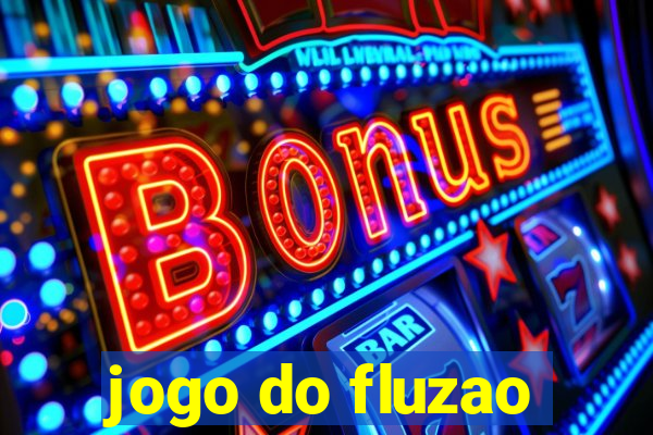 jogo do fluzao