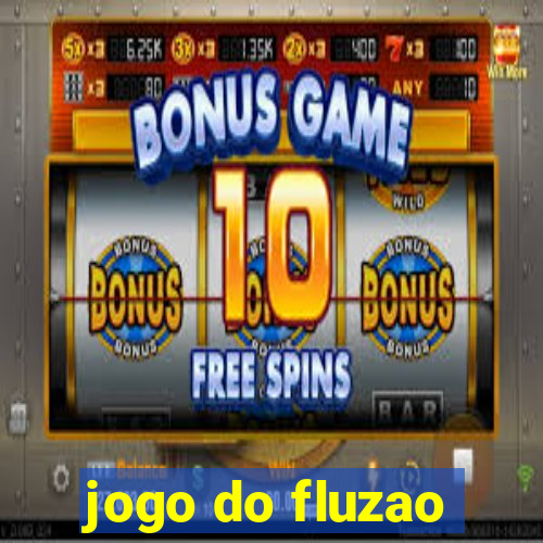 jogo do fluzao