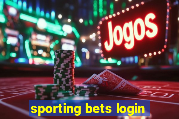 sporting bets login