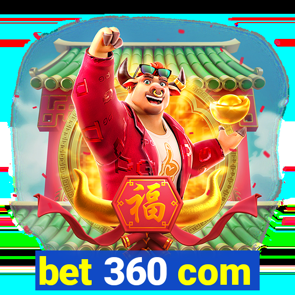 bet 360 com