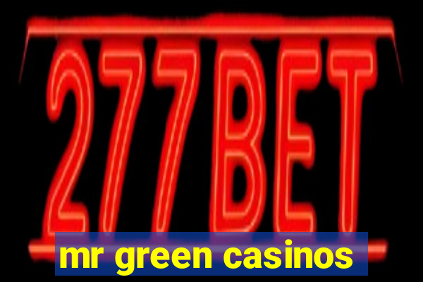 mr green casinos