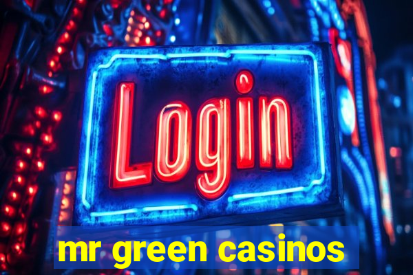 mr green casinos