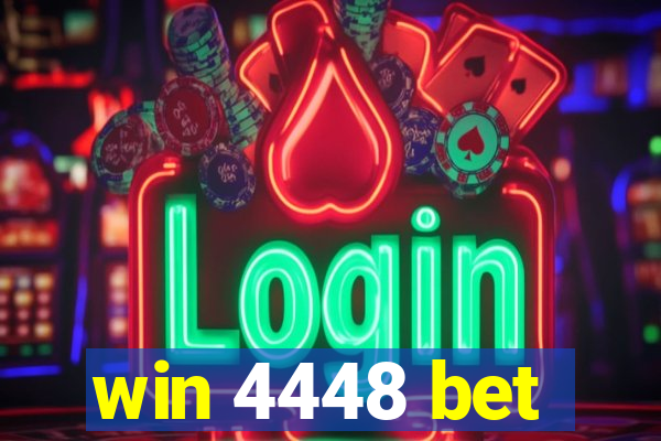 win 4448 bet