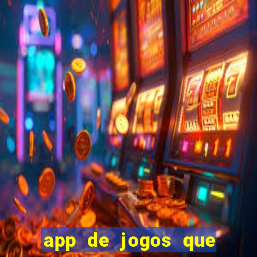 app de jogos que realmente pagam