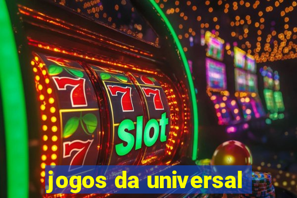 jogos da universal