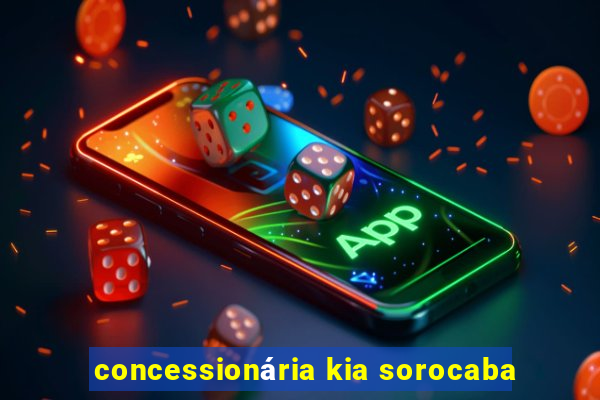 concessionária kia sorocaba