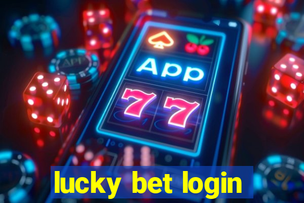 lucky bet login