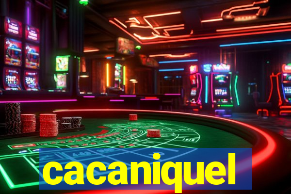 cacaniquel