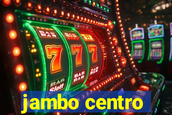 jambo centro