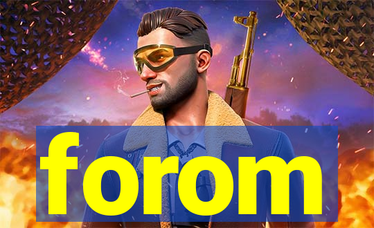 forom