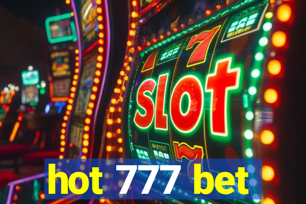 hot 777 bet