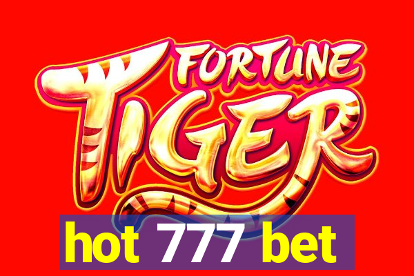 hot 777 bet