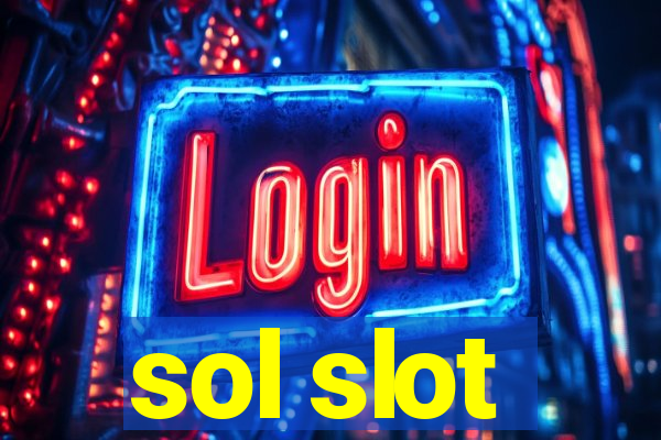 sol slot