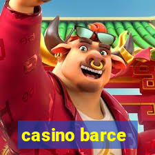 casino barce