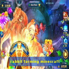 rabbit farming minecraft