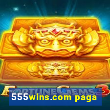 555wins.com paga