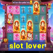 slot lover