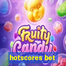 hotscores bet