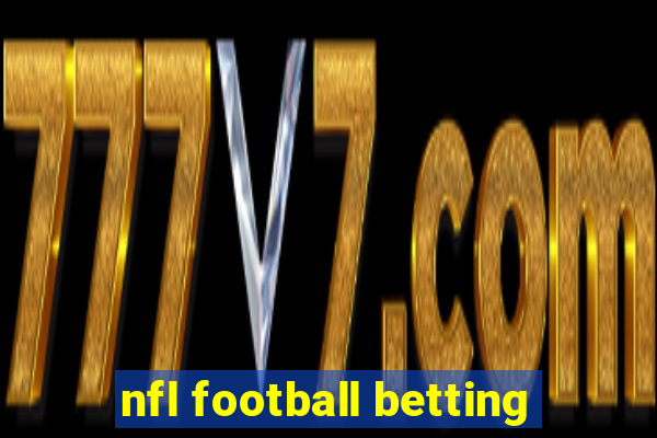 nfl football betting