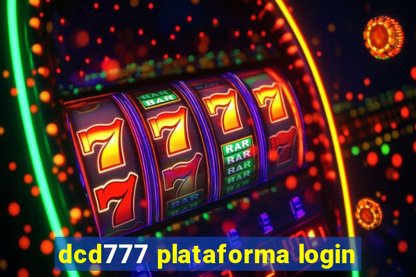 dcd777 plataforma login