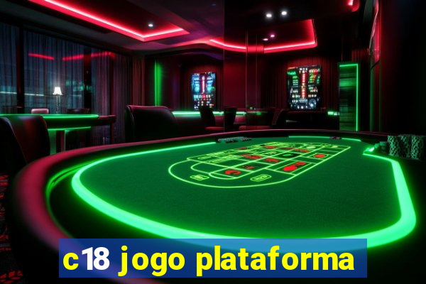 c18 jogo plataforma