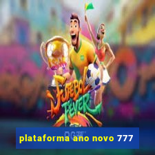 plataforma ano novo 777