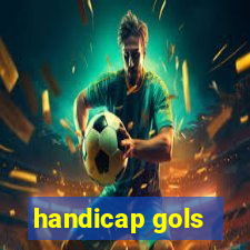 handicap gols