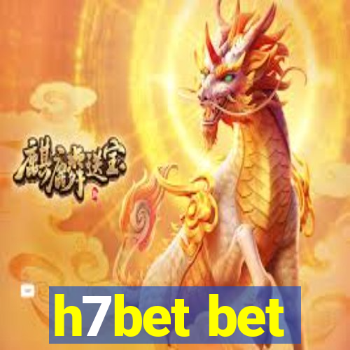 h7bet bet