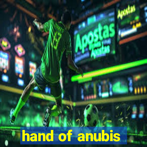 hand of anubis