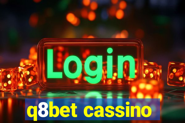 q8bet cassino