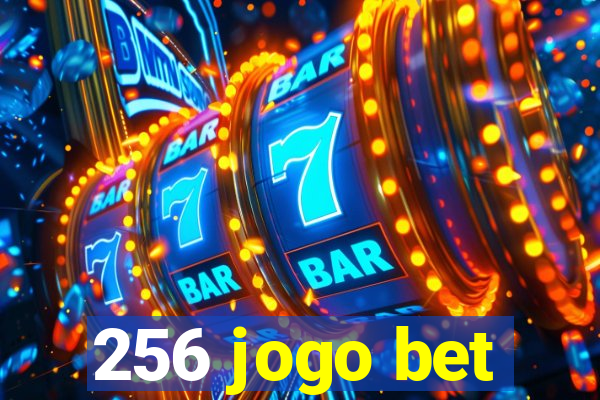 256 jogo bet