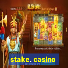 stake. casino