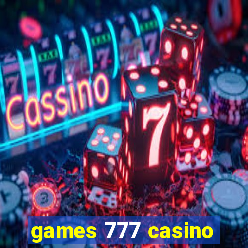 games 777 casino