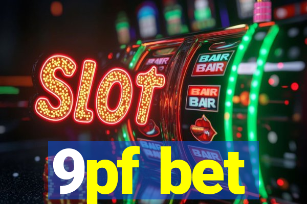 9pf bet