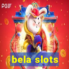 bela slots