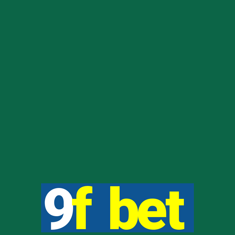 9f bet