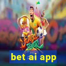 bet ai app