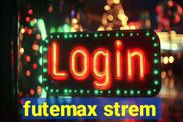 futemax strem