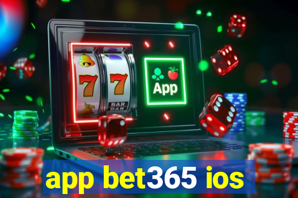 app bet365 ios