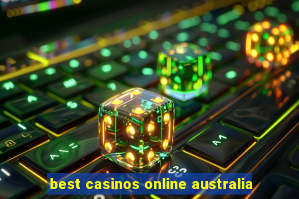 best casinos online australia