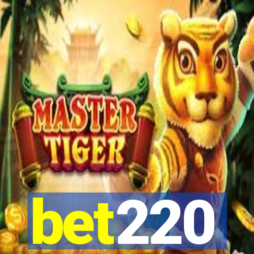 bet220