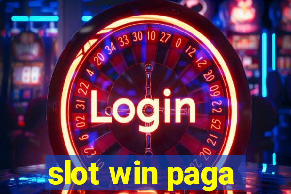 slot win paga