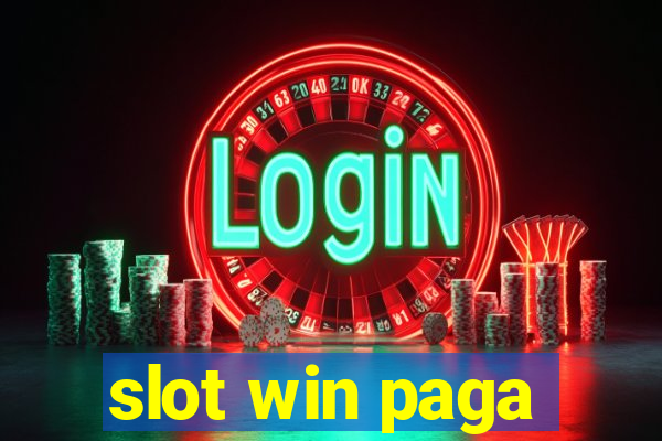 slot win paga