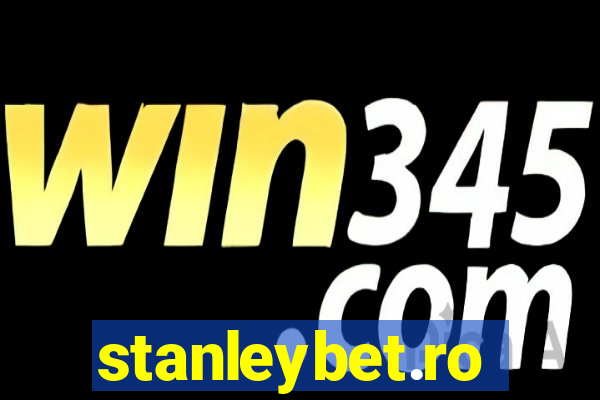 stanleybet.ro